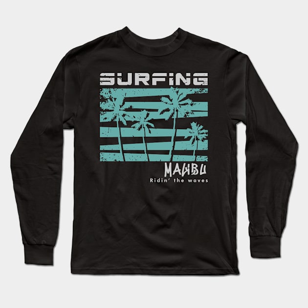 Malibu Surfing Long Sleeve T-Shirt by SerenityByAlex